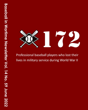 Baseball in Wartime Newsletter June 2022